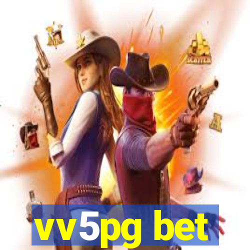 vv5pg bet